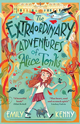 The Extraordinary Adventures of Alice Tonks: Longlisted for the Adrien Prize, 2022 (Extraordinary Adventures of Alice Tonks, 1)