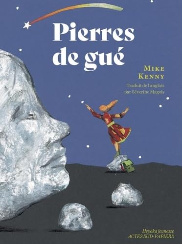 Pierres de Gué von ACTES SUD