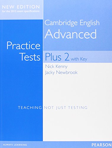 Cambridge English Advanced Practice Tests Plus 2 New Edition: TeachiNg NoT JusT TesTiNg Cambridge English Advanced Practice Tests Plus 2 New Edition: TeachiNg NoT JusT TesTiNg von Pearson Longman