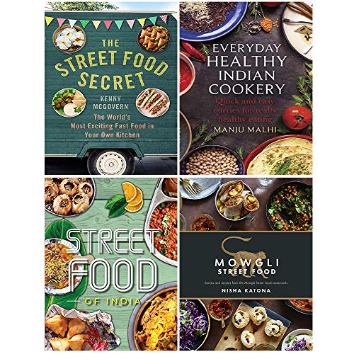 Street Food Secret, Everyday Healthy Indian Cookery, Fresh & Easy Indian Street Food, Mowgli Street Food [Hardcover] 4 Books Collection Set