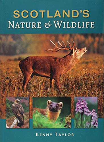 Scotland's Nature & Wildlife von Lomond Books