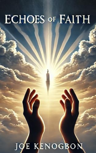 ECHOES OF FAITH von Independently published
