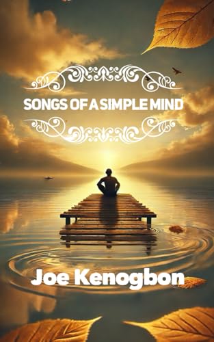 Songs of A Simple Mind von Independently published