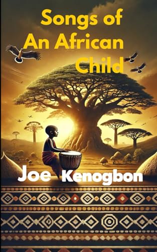 Songs of An African Child von Independently published
