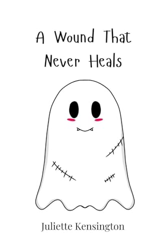 A Wound That Never Heals A Wound That Never Heals von Creative Arts Management OÜ