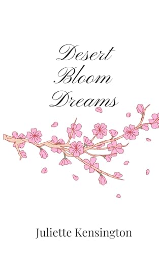 Desert Bloom Dreams Desert Bloom Dreams von Creative Arts Management OÜ