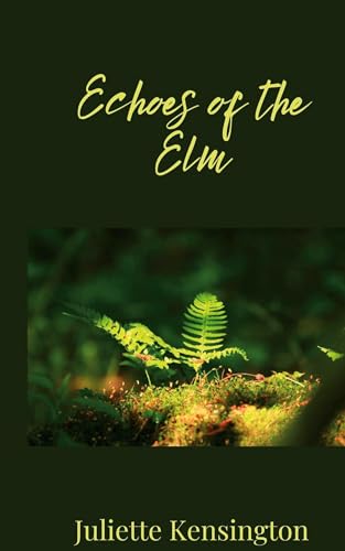 Echoes of the Elm Echoes of the Elm von Creative Arts Management OÜ