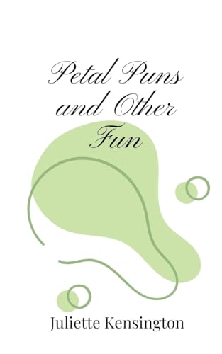 Petal Puns and Other Fun Petal Puns and Other Fun von Creative Arts Management OÜ
