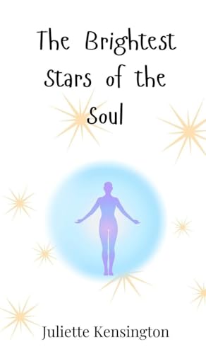The Brightest Stars of the Soul The Brightest Stars of the Soul von Creative Arts Management OÜ