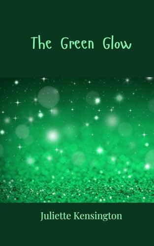 The Green Glow von Creative Arts Management OÜ