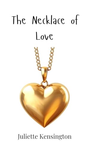 The Necklace of Love The Necklace of Love von Creative Arts Management OÜ