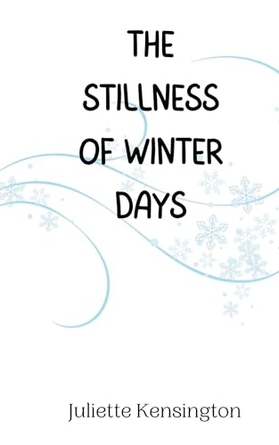 The Stillness of Winter Days The Stillness of Winter Days von Creative Arts Management OÜ
