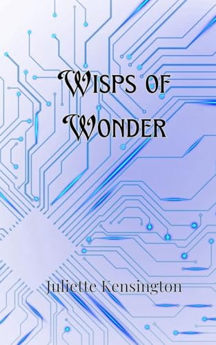 Wisps of Wonder Wisps of Wonder von Creative Arts Management OÜ