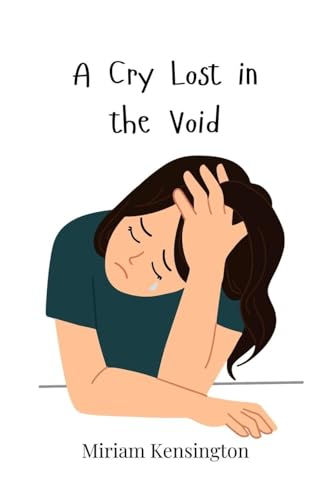 A Cry Lost in the Void von Creative Arts Management OÜ