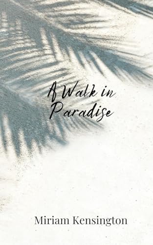 A Walk in Paradise von Creative Arts Management OÜ