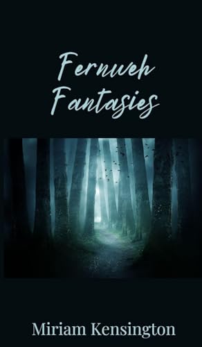 Fernweh Fantasies von Creative Arts Management OÜ