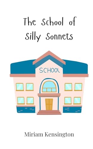 The School of Silly Sonnets von Creative Arts Management OÜ