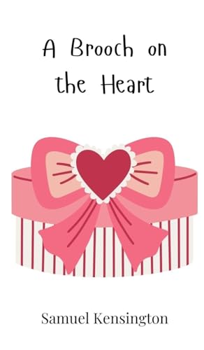 A Brooch on the Heart A Brooch on the Heart von Creative Arts Management OÜ