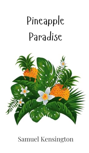 Pineapple Paradise von Creative Arts Management OÜ