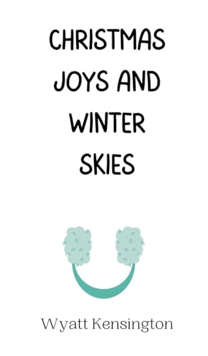 Christmas Joys and Winter Skies von Creative Arts Management OÜ