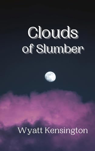 Clouds of Slumber Clouds of Slumber von Creative Arts Management OÜ