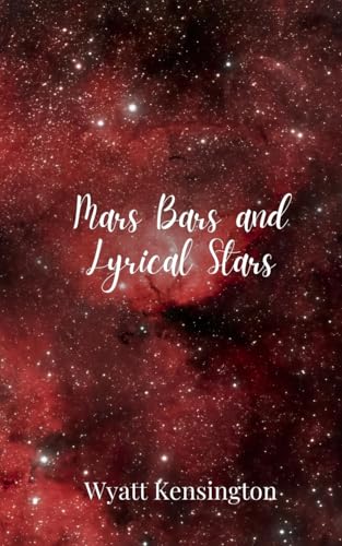 Mars Bars and Lyrical Stars von Creative Arts Management OÜ