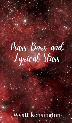 Mars Bars and Lyrical Stars Mars Bars and Lyrical Stars von Creative Arts Management OÜ