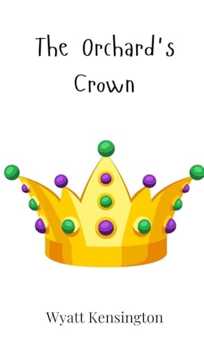 The Orchard's Crown von Creative Arts Management OÜ
