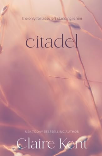 Citadel (Kindled, Band 5) von Independently published