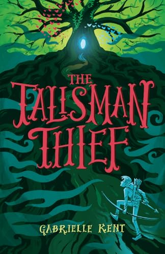 Alfie Bloom and the Talisman Thief von Gabrielle Kent