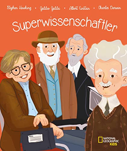 Superwissenschaftler: National Geographic Kids von Edizioni White Star SrL