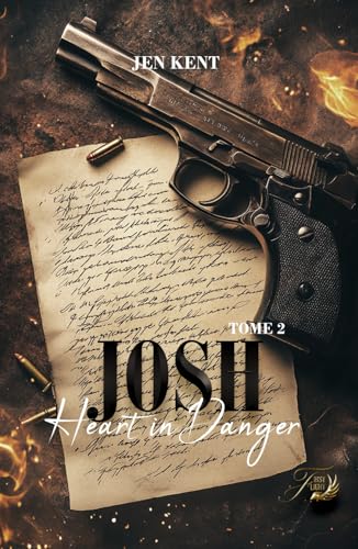 Heart in danger : Josh von Independently published