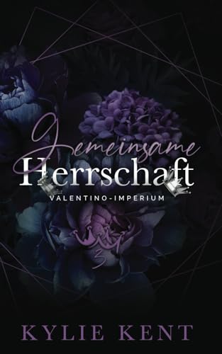 Gemeinsame Herrschaft (Valentino-Imperium, Band 3)