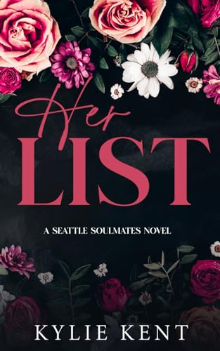 Her List (Seattle Soulmates, Band 1) von McCartney Industries
