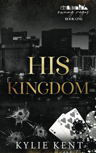 His Kingdom (Owning Vegas, Band 3) von McCartney Industries Pty Ltd