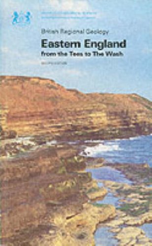 Eastern England from the Tees to the Wash (British Regional Geology S.) von British Geological Survey