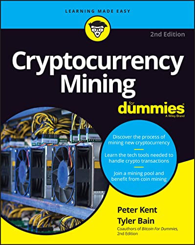 Cryptocurrency Mining For Dummies von Wiley & Sons