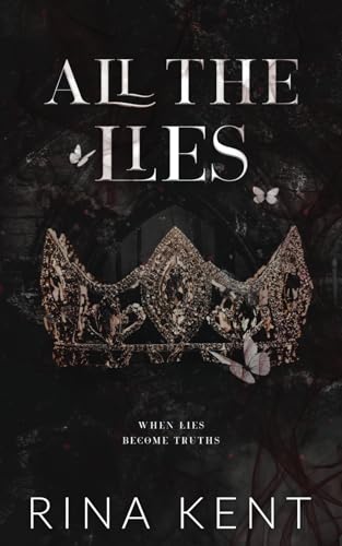 All The Lies: Special Edition Print (Lies & Truths Duet, Band 1)