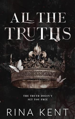 All The Truths: Special Edition Print (Lies & Truths Duet Special Edition, Band 2)