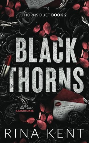 Black Thorns: Special Edition Print (Thorns Duet Special Edition, Band 2) von Blackthorn Books LLC