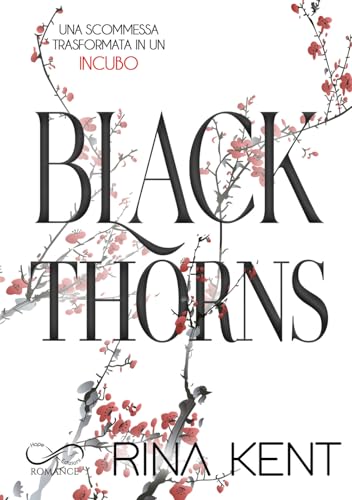 Black thorns. Ediz. italiana (Romance) von Hope