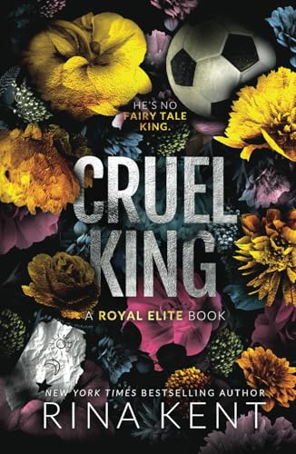 Cruel King: Special Edition Print (Royal Elite) von Blackthorn Books