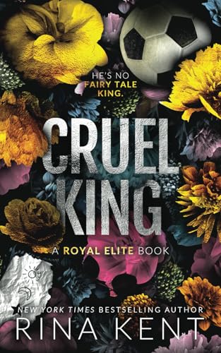 Cruel King: Special Edition Print (Royal Elite) von Blackthorn Books