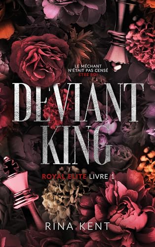 Deviant King, Royal Elite Tome 1: Tome 1, Deviant King