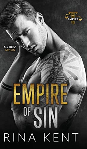 Empire of Sin: An Enemies to Lovers Romance Empire of Sin: An Enemies to Lovers Romance