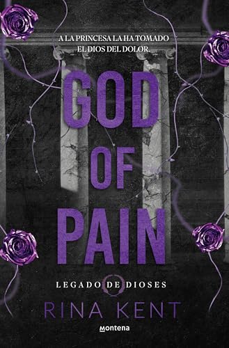 God of Pain (Legado de Dioses 2) (Lo más visto, Band 2) von MONTENA
