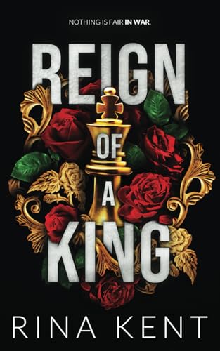 Reign of a King: Special Edition Print (Kingdom Duet Special Edition, Band 1) Reign of a King: Special Edition Print (Kingdom Duet Special Edition, Band 1)