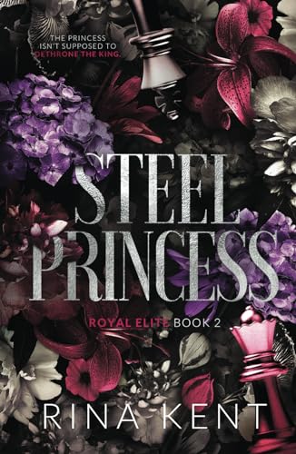 Steel Princess: Special Edition Print (Royal Elite Special Edition, Band 2)