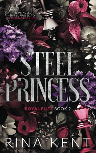 Steel Princess: Special Edition Print (Royal Elite Special Edition, Band 2)