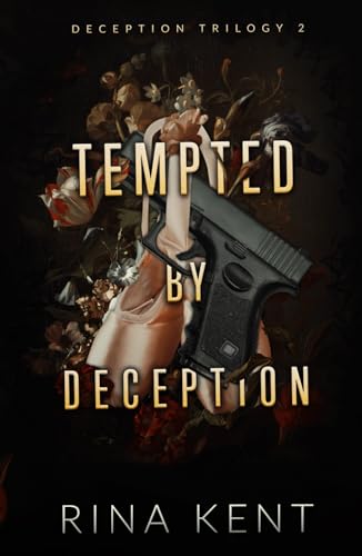 Tempted by Deception: Special Edition Print (Deception Trilogy Special Edition, Band 2)